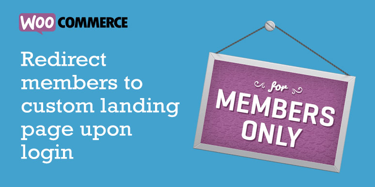 Redirecting WooCommerce Membership to custom landing page